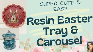 Super Cute Resin Easter Tray & Carousel: Must See!