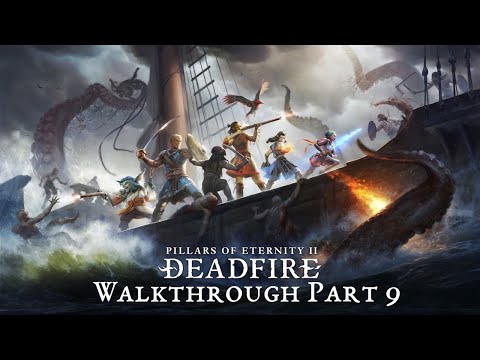 Pillars of Eternity II Deadfire Walkthrough Part 9 - Corals of Sayuka
