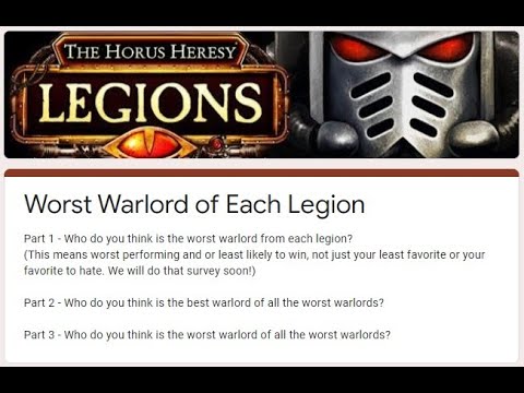 Worst Warlord Survey - Horus Heresy Legions