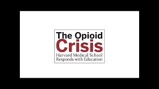The Opioid Crisis: HMS Responds With Education