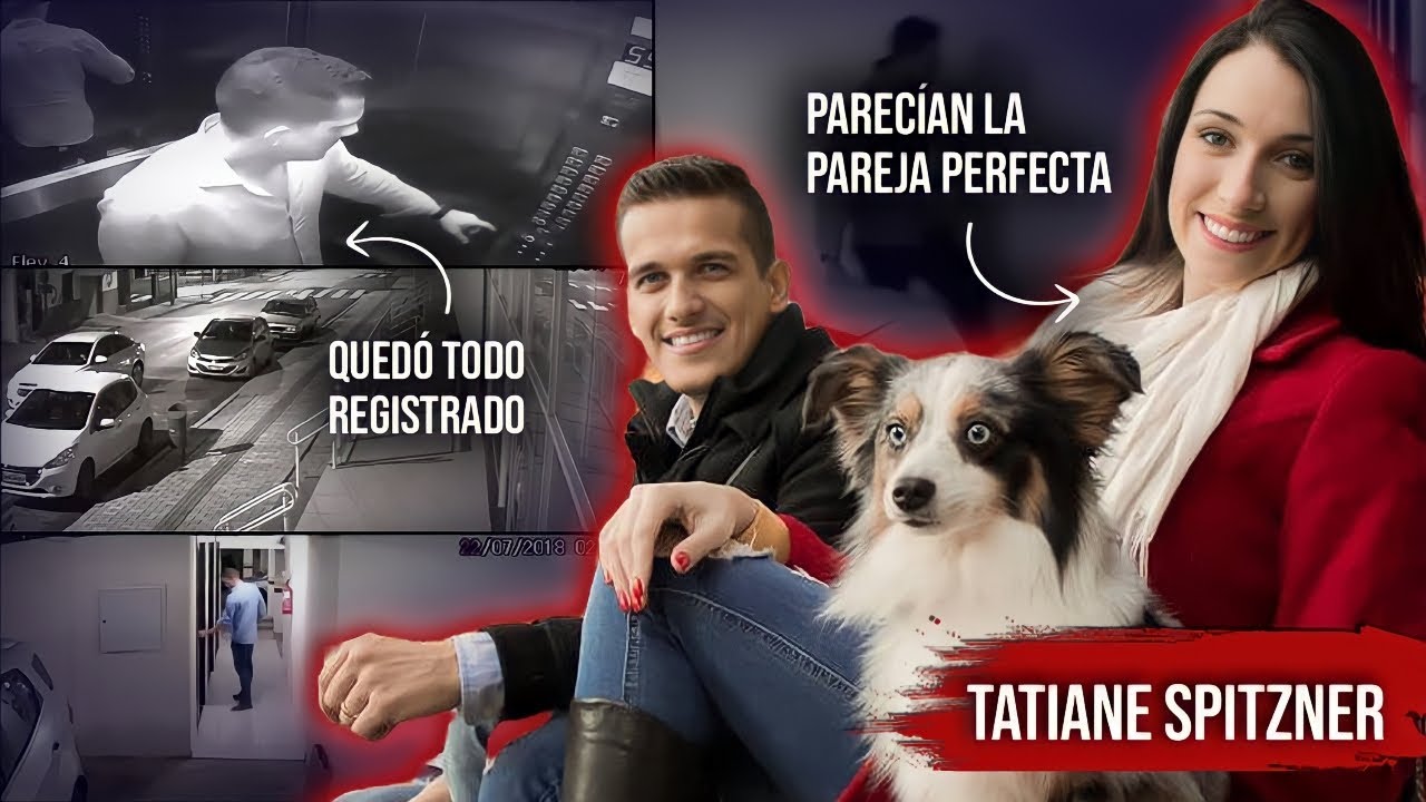 Escucharon sus GRlT0S pero nadie la ayudó - Caso Tatiane Spitzner