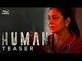 Hotstar Specials Human | Teaser | DisneyPlus Hotstar