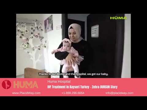 Zehra DURSUN's IVF Journey to New Beginnings at Huma Hospital in Kayseri, Turkey