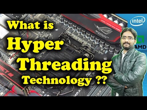 What is Hyper-Threading Technology?| How Hyperthreading Works Explained Video
