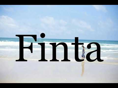How To Pronounce Finta🌈🌈🌈🌈🌈🌈Pronunciation Of Finta