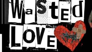 Che'Nelle - Wasted Love