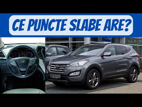 Top Probleme Hyundai Santa Fe 3-Ce aduce coreeana?