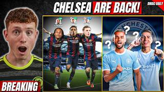 Chelsea are back? Man City's Transfer INSANITY!