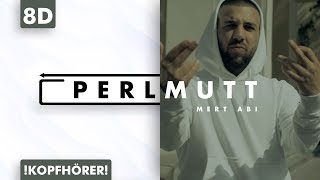 8D AUDIO | Mert Abi - Perlmutt