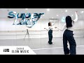 G I DLE 여자아이들 Super Lady SLOW MUSIC MIRROR Chorus