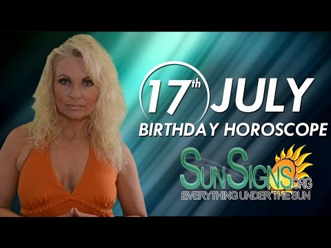 July 17th Zodiac Horoscope Birthday Personality - Cancer - Part 1