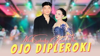 Download lagu Niken Salindry ft Kevin Ihza - OJO DIPLEROKI (ANEKA SAFARI) mp3