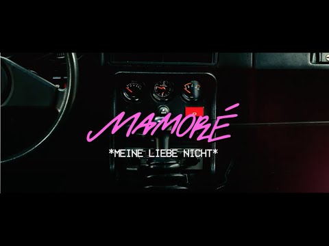 MAMORÉ - Meine Liebe Nicht [Offizielles Musikvideo]
