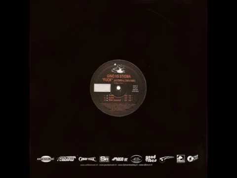 Gino vs Stigma - Fuck