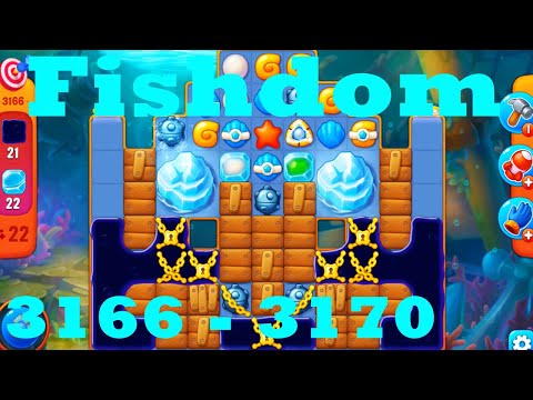 Fishdom Level 3166 - 3170 HD Walkthrough | 3 - match game | gameplay | android | ios | pc | app