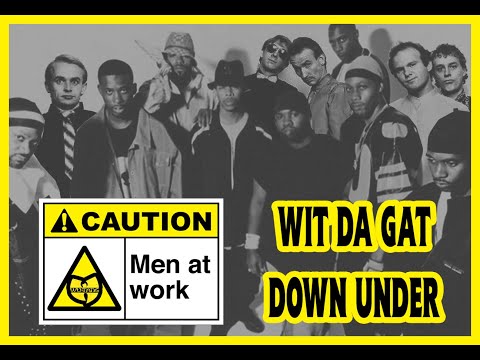 WU TANG VS MEN AT WORK - WIT DA GAT DOWN UNDER (mashup)