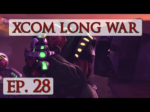 XCOM Long War Season 3 - Ep. 28 - Let's Play Beta 15 Impossible