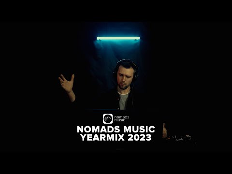 Nomads Music Yearmix 2023  - Mixed by Beatsole & Eugenio Tokarev