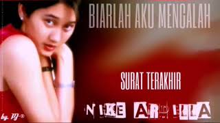 Download lagu Surat Terakhir Nike Ardilla mp3 Download lagu Surat Terakhir Nike Ardilla mp3