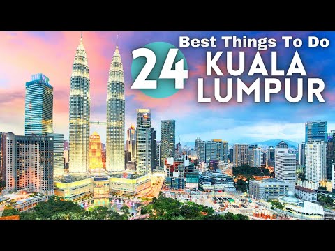 Best Things To Do in Kuala Lumpur 2024 4K