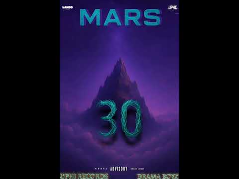Uphi Records-MARS 3.0 ft Drama Boyz