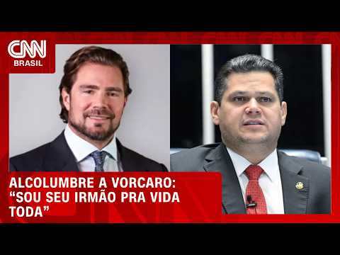 “Sou seu irmão”: mensagens revelam proximidade entre Alcolumbre e Vorcaro | BASTIDORES CNN