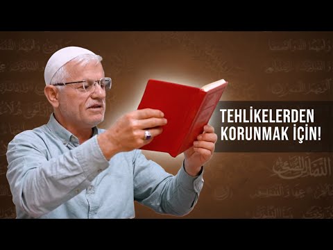 TEHLİKELERDEN KORUNMAK İÇİN! | HASAN AKAR