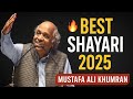 Rahat Indori Best Shayari Collection 2025 Heart Touching Poetry Mustafa Ali Khumran