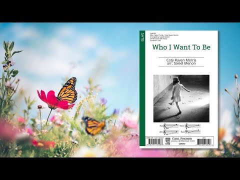 Who I Want to Be (CM9787) by Coty Raven Morris arr. Saleel Menon
