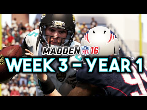 Madden 16 Jaguars Connected Franchise Year 1 - Week 3 @ Patriots (Ep.4)