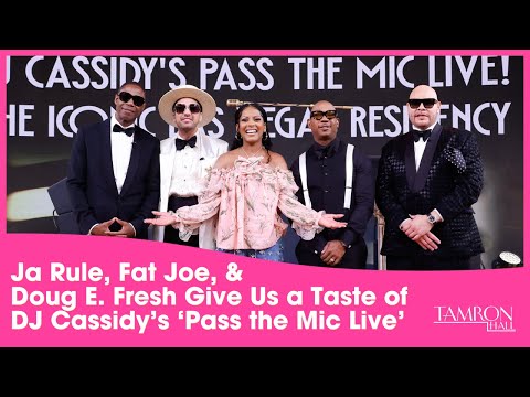 Ja Rule, Fat Joe, & Doug E. Fresh Give Us a Taste of DJ Cassidy’s ‘Pass the Mic Live’ Residency