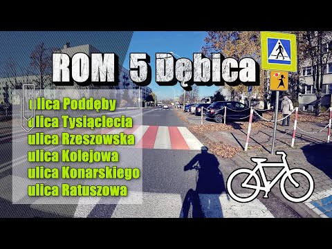 ROM 5 - rowerowy objazd miasta Dębica
