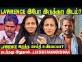 Solvathellam Unmai Lawrence Now Lakshmi Ramakrishnan About Lawrence And 9 Years Story