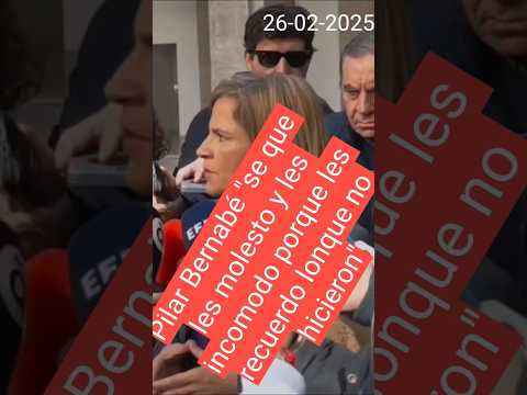 Pilar Bernabé "se que les molesto y les incomodo porque les recuerdo lo que no hicieron"
