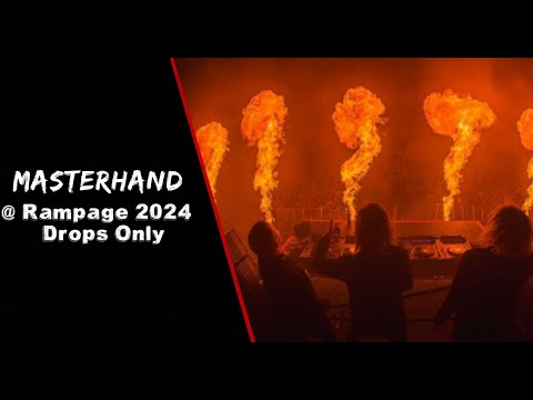 [Drops Only] MASTERHAND @Rampage 2024