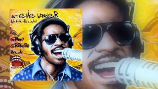 Stevie Wonder - Livin' For The City (Grinny Grandad remix)