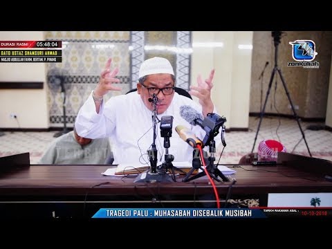 [Tazkirah]Tragedi Di Palu : Muhasabah Di Sebalik Musibah - Ustaz Shamsuri Haji Ahmad