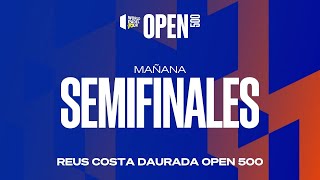 Semifinales Mañana - WPT  REUS COSTA DAURADA OPEN 500