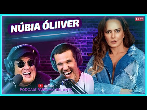 NÚBIA ÓLIIVER | Podcast Papagaio Falante