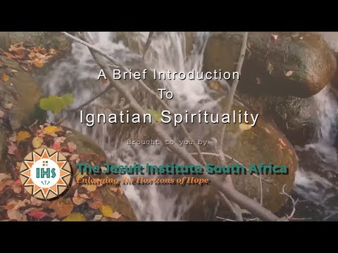 A Brief Intro to Ignatian Spirituality
