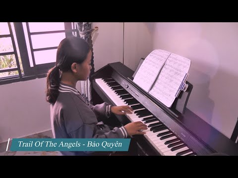 Trail Of The Angels Piano -  Bảo Quyên