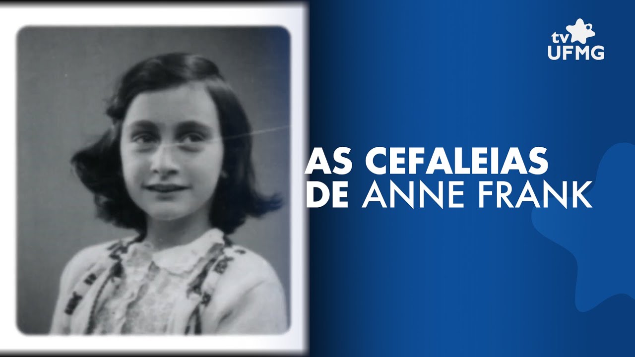História da Medicina: as dores de cabeça de Anne Frank