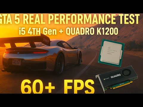 📱 GTA 5 Real Performance Test | i5 4th Gen + Quadro K1200 | 60+ FPS on High Settings Gameplay 🔥