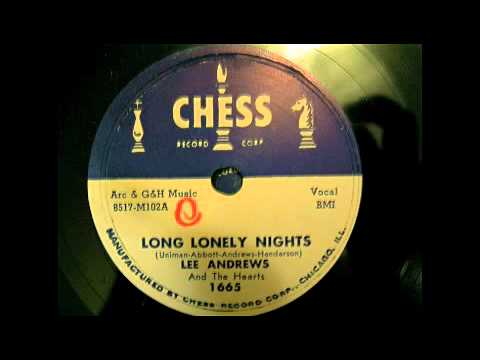 Lee Andrews & The Hearts - Long Lonely Nights 78 rpm!