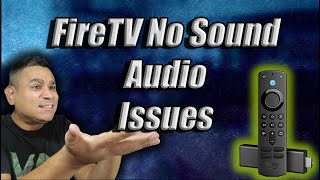 How To fix Fire Stick with No Sound Issues