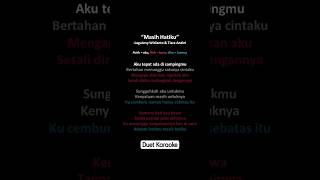 Download lagu Duet Yuk! ❤ Lagu 'Masih Hatiku' by Tiara Andini & Arsy Widianto #duetkaraoke mp3