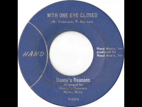 Danny's Reasons - With One Eye Closed