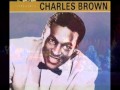 CHARLES BROWN~PLEASE COME HOME FOR CHRISTMAS