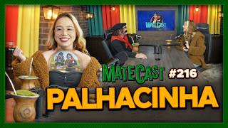 MARIA CAROLINA (PALHACINHA) | MATECAST #216