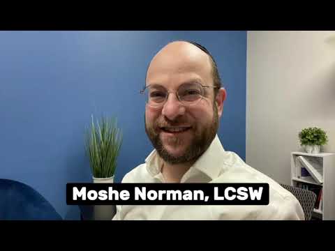 Moshe Norman Licensed Clinical Social Worker - Therapist, NJ & Online